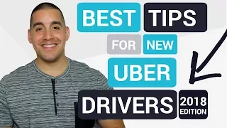 Best Tips For New Uber Drivers (2018 Edition)