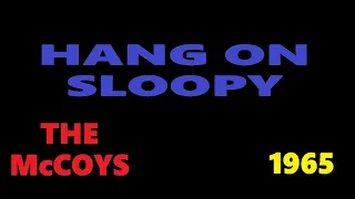 "HANG ON SLOOPY" - THE McCOYS (LYRICS VIDEO)