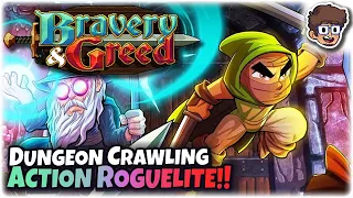 Dungeon Crawling Action Roguelite Brawler!! | Let's Try Bravery & Greed