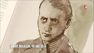 Portrait - André Malraux, 40 ans déjà