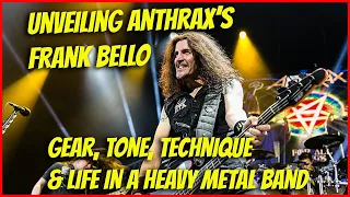 A Conversation with Frank Bello of Anthrax: Unveiling the Secrets of Thrash Metal Bass