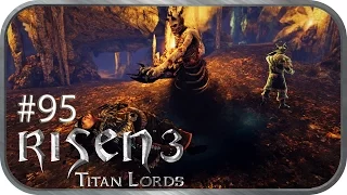 [95][FINALE][Against the Titans] - Risen 3 Titan Lords - Lets Play