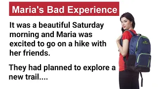 Maria's Bad Experience | Learn English Through Story | English Story | Listen And Practice