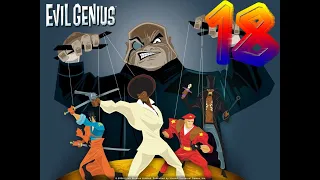 Evil Genius прохождение (Злодейские будни)#18