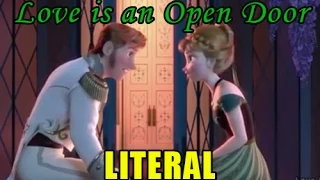 [PARODY] Love is an Open Door Literal