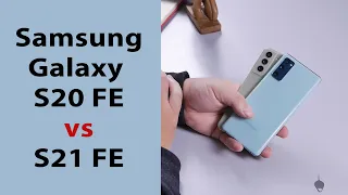 Сравнения Samsung Galaxy S20 FE и S21 FE