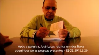 2015_03_29_EBCE_José_Lucas_Histórias_que_os_Espíritos_contaram