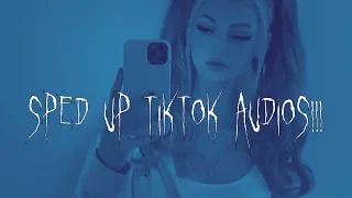 Speed up tiktok audios ♡ part 106