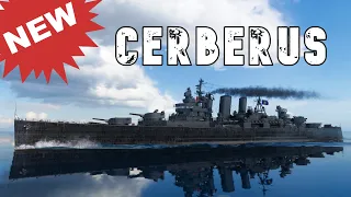 World of WarShips Cerberus - New Ship !