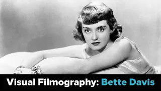 Bette Davis Visual Filmography