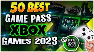 TOP 50 XBOX GAME PASS GAMES IN 2023 YOU MUST PLAY NOW!