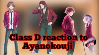 •Class D reaction to Ayanokouji 🇷🇺/🇬🇧•