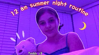 My 12 Am summer night routine 🌙⭐️ | Talita Walt