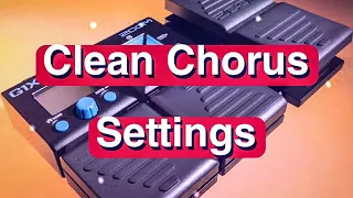 Zoom G1xon Clean Chorus Patch Settings