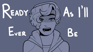 Ready As I'll Ever Be - Dream SMP animatic