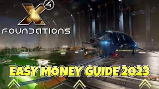 X4 Foundations Tutorial 2023: Earn Plenty of Cash in Early Game
