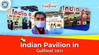 Gulfood 2021| Different Types Of Indian Products in Gulffood Dubai |  Indian Pavilion in Gulfood