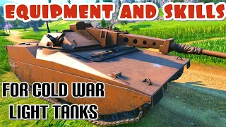 Best EQUIPMENT and SKILLS for Cold War LIGHT TANKS World of Tanks Modern Armor wot console