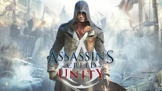 Assassin’s Creed Unity - Фильм (весь сюжет, русская озвучка)