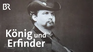 Ludwig II und die Technik | Retro und High-Tech | Schwaben & Altbayern | BR Fernsehen