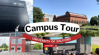 Campus Tour University of Salford, Manchester | Study in the UK