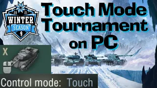 WOT Blitz Playing Touch Only Tournament on PC