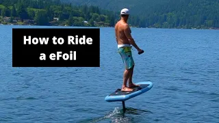 eFoil - How to Ride a electric surfboard