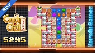 Candy Crush Saga Level 5295 - Super Hard Level - No Boosters