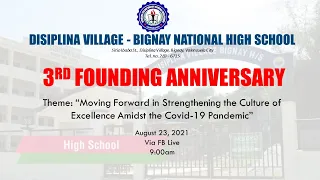 Disiplina-Village Bignay National High School 3rd Founding Anniversary Online Celebration