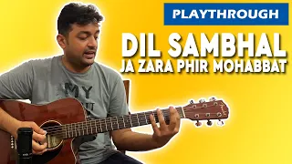 Dil Sambhal Ja Zara Phir Mohabbat - Murder 2 | Chords | Playthrough | Pickachord