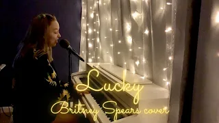 Lucky - Britney Spears (Dreamy Acoustic Cover)