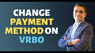 How to Change Payment Method on VRBO | Hosting Tip