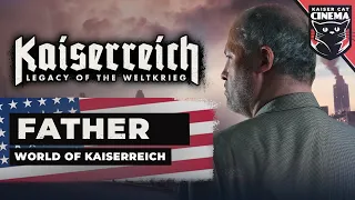 World of Kaiserreich: Father - Stories from the Second American Civil War