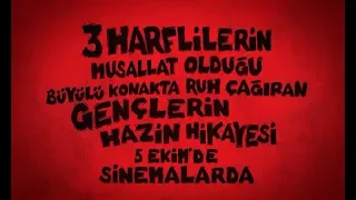 ÜÇ HARFLİLERİN MUSALLAT OLDUĞU BÜYÜLÜ KONAKTA RUH ÇAĞIRAN GENÇLERİN HAZİN HİKÂYESİ (2018) - FRAGMAN