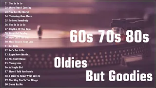 Greatest Hits Oldies But Goodies 60's 70's 80's Collection - Best Oldies Songs Of All Time