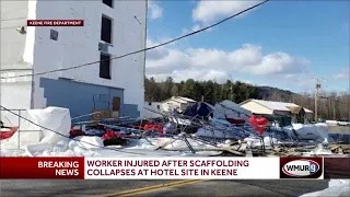 Worker injured after scaffolding collapses at hotel site in Keene