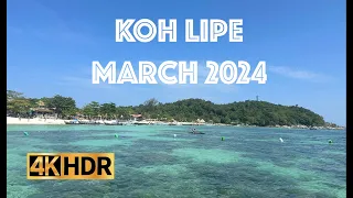 Koh Lipe - Thailand 2024 March 4K HDR