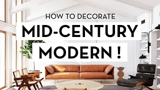 HOW TO DECORATE MID CENTURY MODERN | super in depth guide  ♥