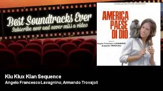 Angelo Francesco Lavagnino, Armando Trovajoli - Klu Klux Klan Sequence - America Paese Di Dio (1966)