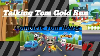 Let's Play Talking Tom Gold Run : Episode 2 Complete Tom House