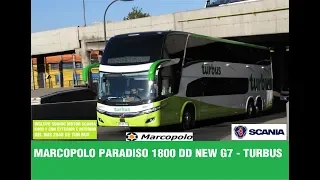 Marcopolo Paradiso 1800 DD New G7 - Scania K400 - Tur Bus (Exterior e Interior)
