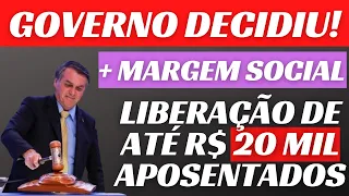 GOVERNO DECIDIU! PRESIDENTE LIBEROU BENEFÍCIO + 2 MESES + R$20 MIL PARA APOSENTADOS MARGEM SOCIAL