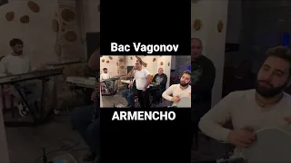 Armencho - Bac Vagonov 2023 6/8 RABIZ🎤🥁🎹