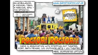 Doctor! Doctor!! ~ The Full Show Video (subtitles) by Safety Catch Theatre @SafetyCatchTV