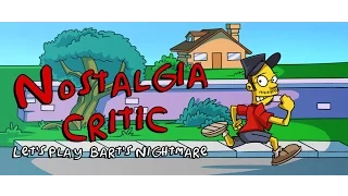 Let's Play: Bart's Nightmare - Nostalgia Critic