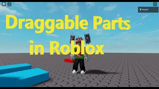 Roblox Drag Detectors (DragDetector)