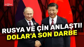Putin Çin'e gitti: Dolar'a karşı Rusya-Çin anlaşması | ULUSAL HABER