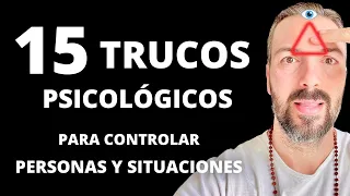 15 Trucos Psicológicos Que Puedes Usar A Tu Favor Para Controlar Situaciones