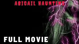 Abigail Haunting | Horror | HD | Full movie in english