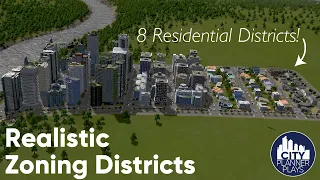 How to Create Realistic Zoning Districts in Cities Skylines [Tutorial for Beginners]